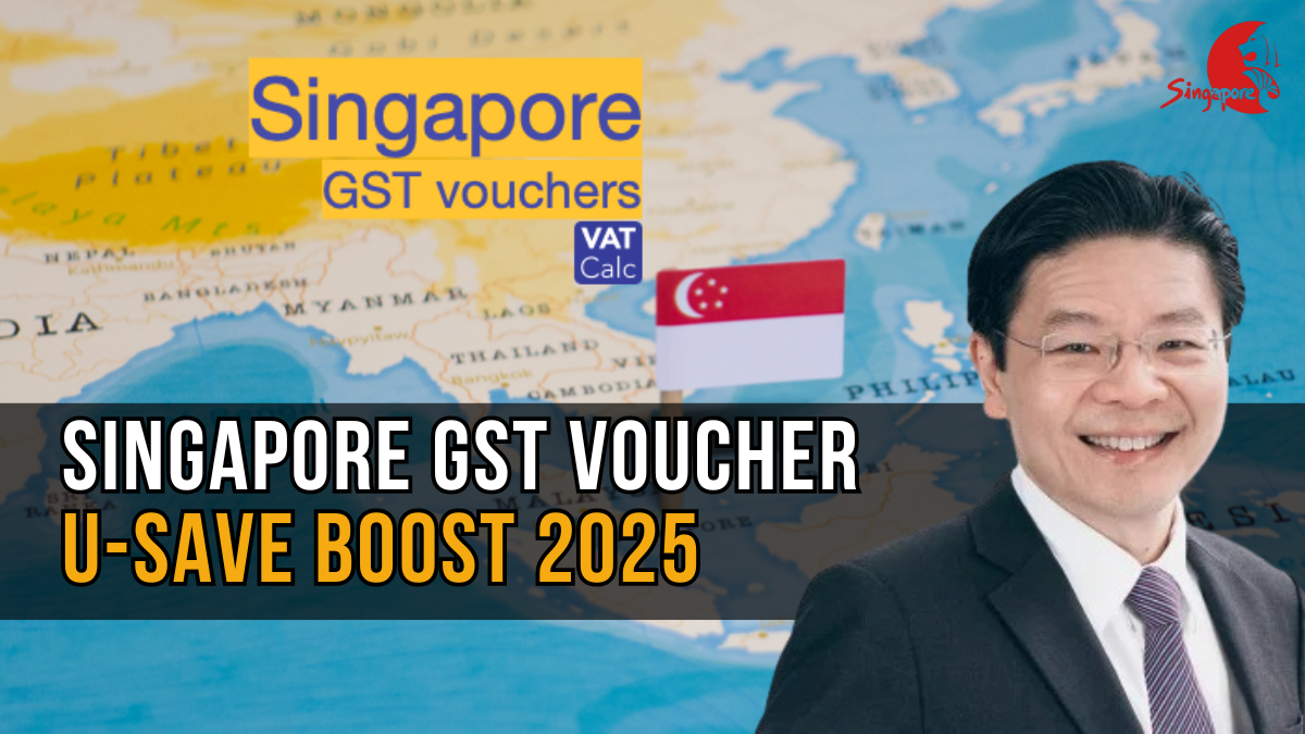 Singapore GST Voucher U-Save Boost 2025